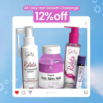 45 Day Hair Growth Challange Bundle ( Roots Serum 120ml / Nuglow 30 Tablets / BIOTIN-PRO Shots Pack 15 Vials / Roots Anti Hair Loss Shampoo 200ml )